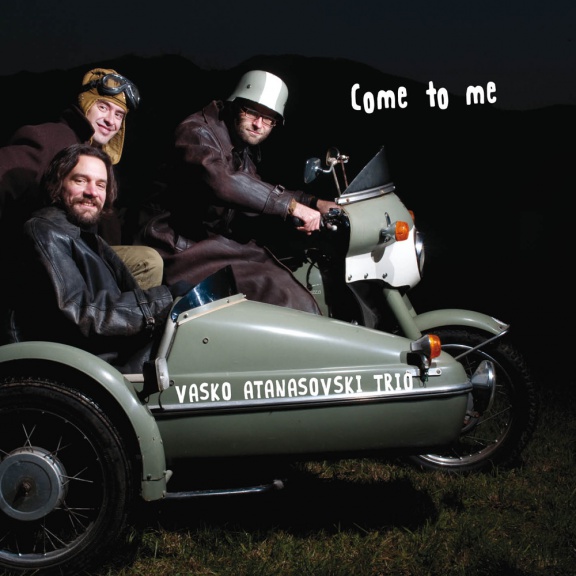Vasko Atanasovski Trio, Come to me album cover by Neža Trobec, 2012