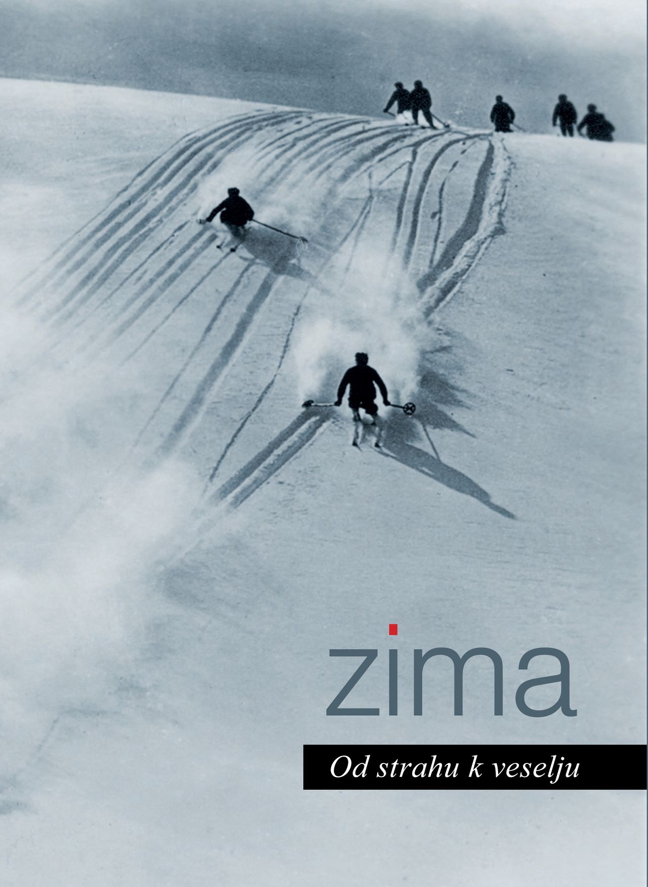 The exhibition catalogue Winter: From Fear to Joy, published by the Historical Archives Celje.