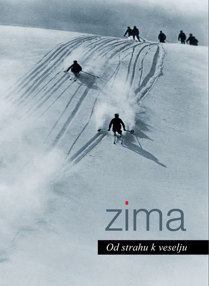 The exhibition catalogue Winter: From Fear to Joy, published by the Historical Archives Celje.