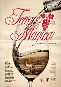 Poster for Terra Magica, a documentary about wine production at the hilly border region of Brda, by <!--LINK'" 0:236-->, 2015