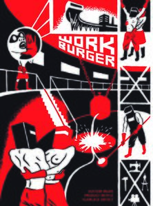 Workburger, special edition of <!--LINK'" 0:122-->, 2012