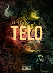 <i>Telo</i> [The body] by Hanif Kureishi, published by <!--LINK'" 0:186-->, 2012