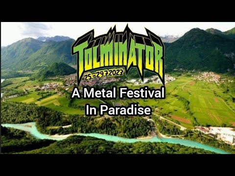 Tolminator: A Metal Festival In Paradise (Re-upload)